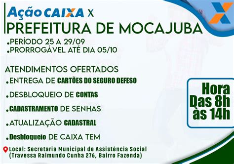 Caixa Com Apoio Da Prefeitura Realiza Atendimentos Em Mocajuba