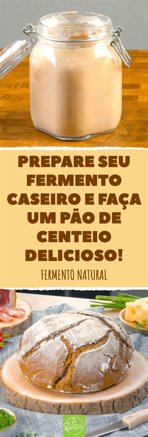 Pão de centeio fermento natural caseiro Fermento caseiro Pão de