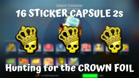 16 Sticker Capsule 2 Unboxing Pray For The Crown Foil CSGO Sticker