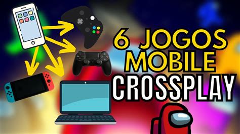 Top 6 MOBILE GAMES With CROSSPLAY Among Other Platforms PS4 XBOX PC