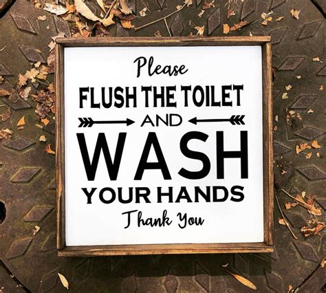 Please Flush The Toilet And Wash Your Hands Sign Wood Signs Etsy