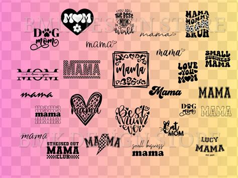 Mother Mama Svg Png Bundle Mothers Day Svg Mom Png Love Mama Svg