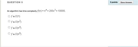 Solved Question 1 3 Points Save Answer Of The Following