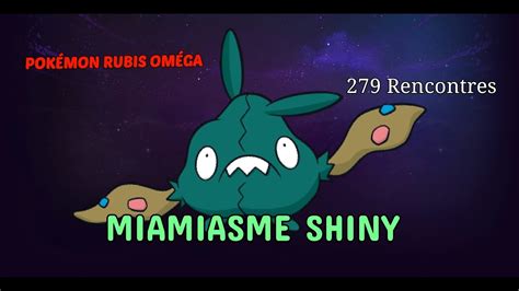 Miamiasme Shiny Rencontres Navi Dex Pok Mon Rubis Om Ga