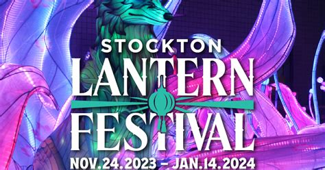 Stockton Lantern Festival | Visit Stockton