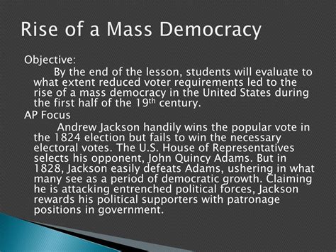 Ppt Day 44 Rise Of A Mass Democracy Powerpoint Presentation Free