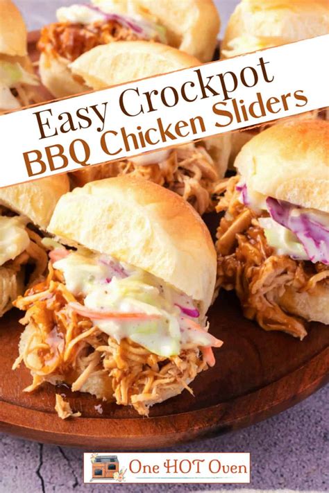 Lip Smackin Crockpot Bbq Chicken Sliders One Hot Oven