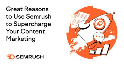 How To Use Semrush Tools To Design The Most Effective Content Strategy