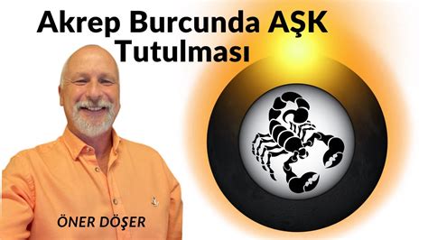 Akrep Burcunda AŞK Tutulması YouTube