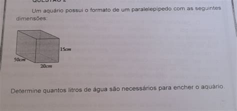 Solved Um Aqu Rio Possui O Formato De Um Paralelepipedo Co Algebra