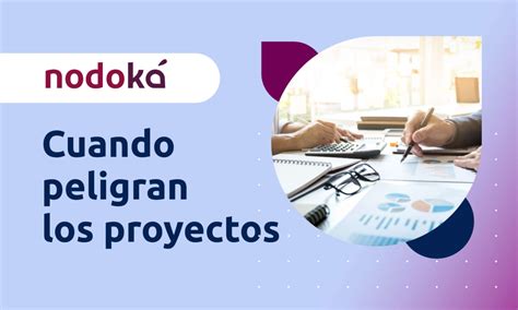 Como Mitigar Los Riesgos En Proyectos Financiados Por Donaciones Nodok