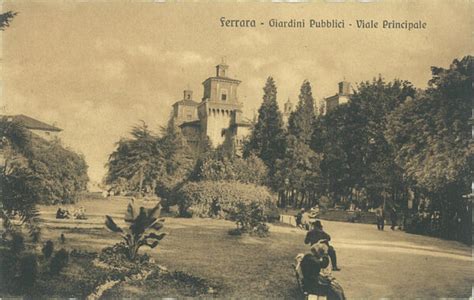 FERRARA GIARDINI PUBBLICI VIALE PRINCIPALE Ferrariae Decus ETS