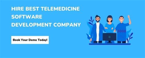 Benefits Of Telemedicine Software For Patients And Doctors