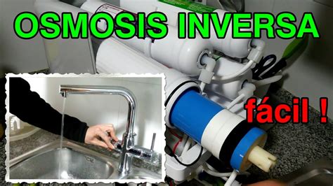 Instalaci N De Un Equipo De Osmosis Inversa En Casa Youtube