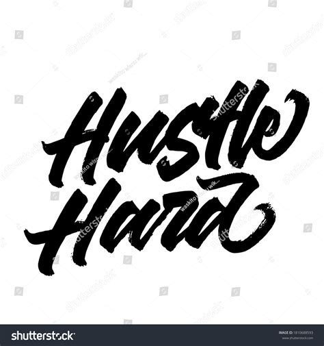 Hustle Hard Hand Drawn Vector Type Lettering Royalty Free Stock Vector 1810688593