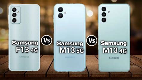 Samsung F13 Vs Samsung M13 5g Vs Samsung M13 4g Youtube