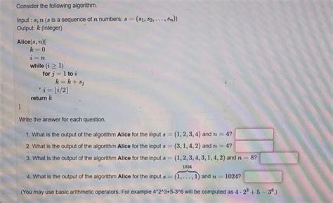 Solved Consider The Following Algorithm Input S N S Is Chegg