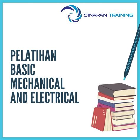 Pelatihan Basic Mechanical And Electrical Sinaran Training