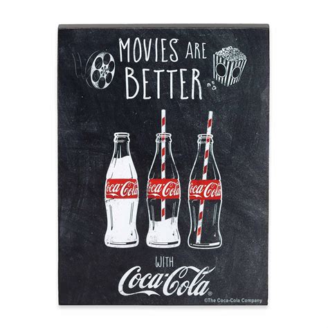 Open Road Brands Coca Cola Movies Are Better Wood Wall Decor For