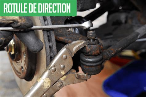 Comment Changer Une Rotule De Direction