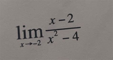 Solved Limx→ 2x 2x2 4