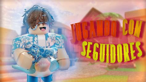 Jugando La Nueva Actualizacion De Verano Con Seguidores Roblox Mm