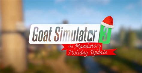 The Unofficial Goat Simulator 3 Wiki Wiki Goat Simulator 3