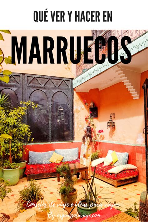 Gu A Para Viajar A Marruecos Por Tu Cuenta Marruecos Consejos Para