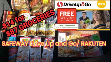 Cheap Groceries With Safeway Drive Up And Go And Rakuten Emergency