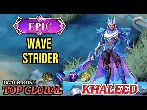 Gameplay Khaleed WAVE STRIDER New EPiC Skin Top Global Khaleed