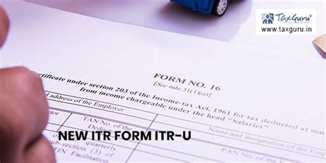 Overview Of New Itr Form Itr U