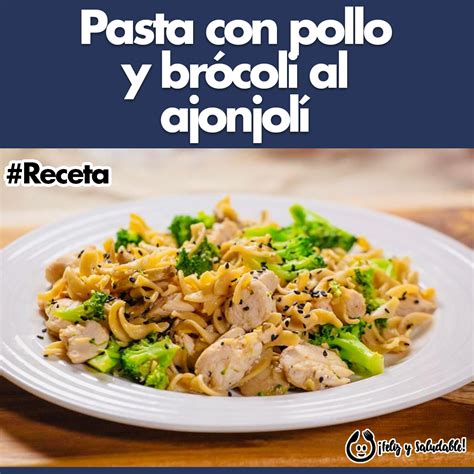 Pasta con pollo y brócoli al ajonjolí Feliz y Saludable