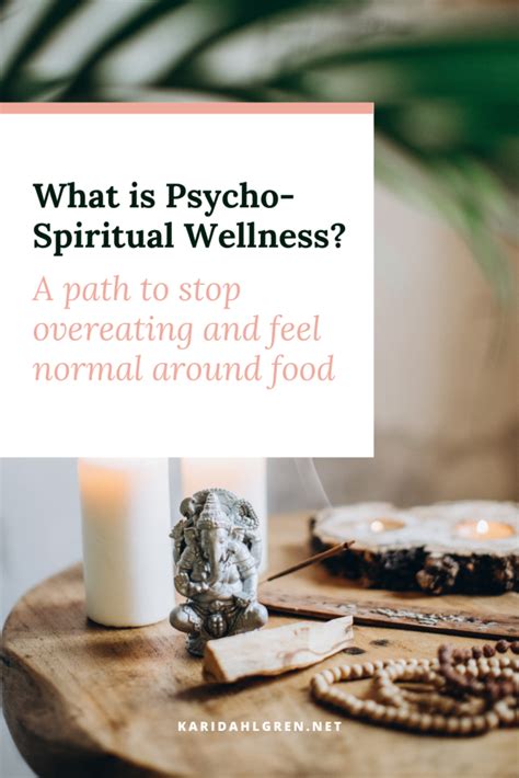 Psycho Spiritual Wellness Where Eating Psychology Meets Spirituality