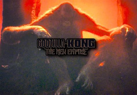 Godzilla X Kong The New Empire