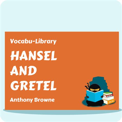 Hansel And Gretel Vocabulary Ninja