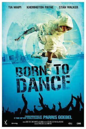 Born to Dance (2015 film) - Alchetron, the free social encyclopedia