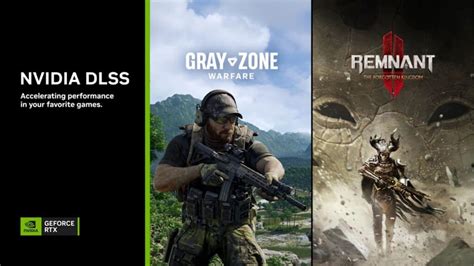 Nvidia Anuncia La Compatibilidad De Gray Zone Warfare Y Remnant Ii The