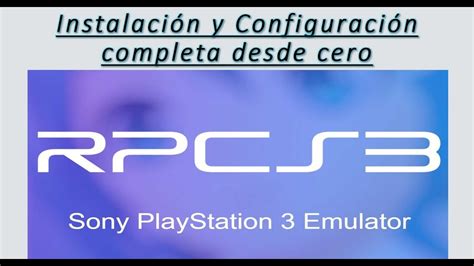 Tutorial de instalación y configuración de RPCS3 emulador de ps3 paso