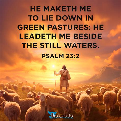 Psalm 232 Rsv He Makes Me Lie Down In Green Pastures He Leads Me