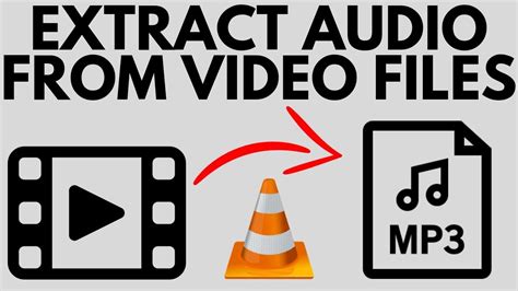 How To Extract Audio From Video Files With VLC FREE YouTube