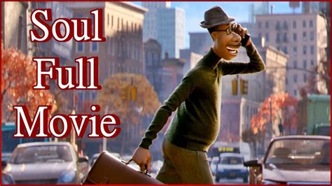 Watch Soul Full Movie With Subtitle For English Learners YouTube