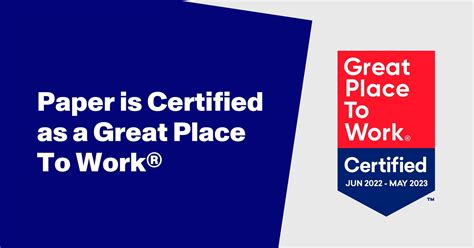 Paper Earns Great Place To Work Certification®