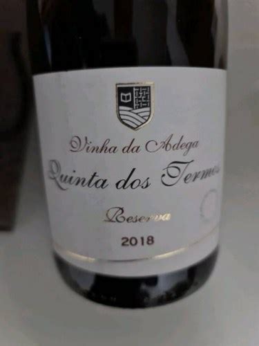 Quinta Dos Termos Vinha Da Adega Reserva Vivino US