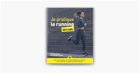 Je Pratique Le Running Pour Les Nuls Livre De Sport D Couvrir Le