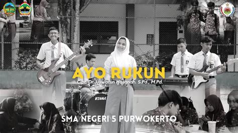 Sma Negeri Purwokerto Lomba Cover Jingle Ayo Rukun Youtube