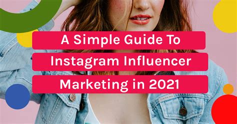 A Simple Guide To Instagram Influencer Marketing In 2024