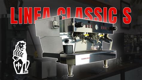 Espresso Machine Spotlight La Marzocco Linea Classic S YouTube