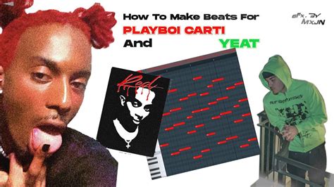 How To Make Insane Beats For Playboi Carti And Yeat Fl 20 Tutorial