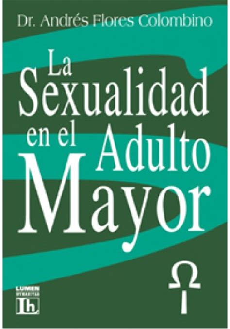 La Sexualidad En El Adulto Mayor