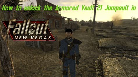 How To Get The Armored Vault Jumpsuit In Fallout New Vegas Youtube